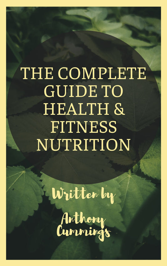 Vibrant Visions - Organic Health & Wellness - The Complete Guide to Health & Fitness Nutrition E-Book